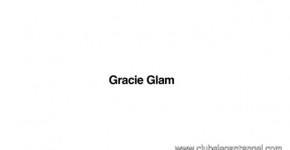 Video for gracie glam hd